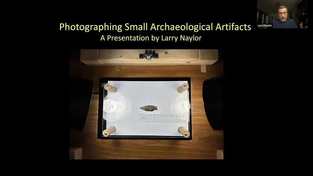 Presentation: Photographing Small Artifacts by Larry Naylor